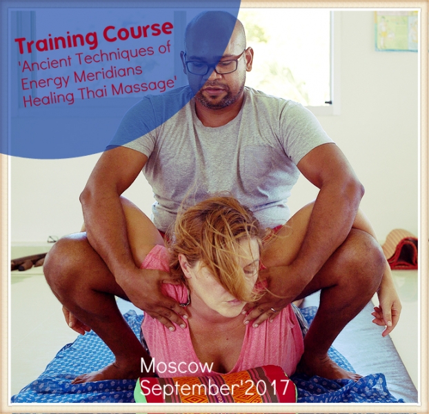 Thai Energy Lines Healing Massage Training Program Moscow Russia